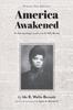 The America Awakened : The Anti-Lynching Crusade of Ida B. Wells-Barnett Book