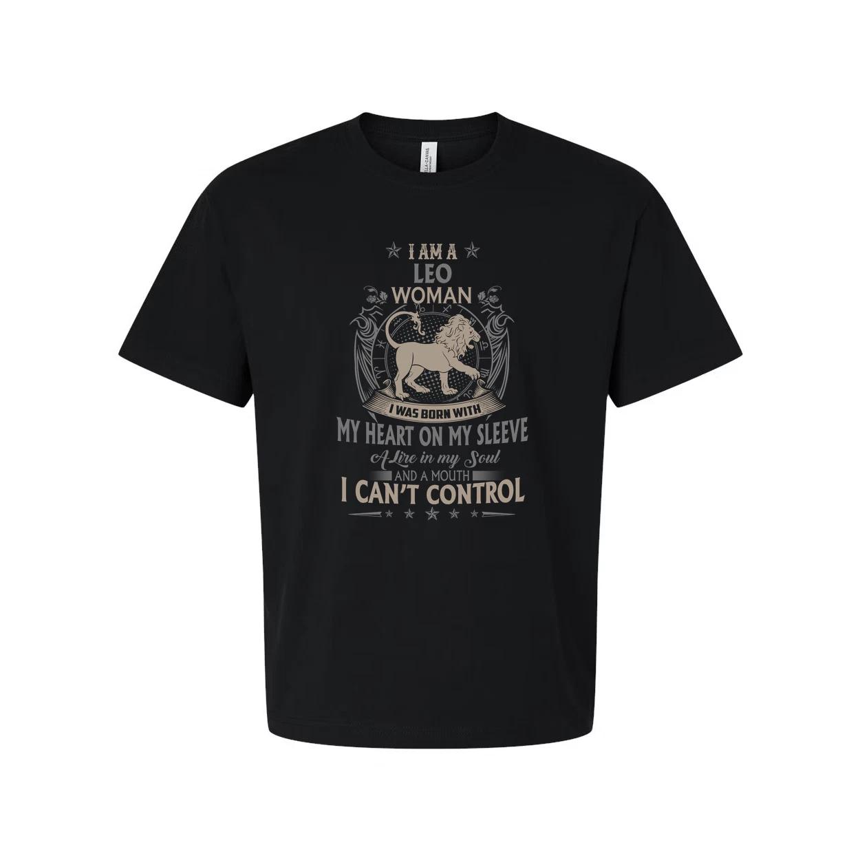 Leo Woman Zodiac T Shirt I Am A Leo Woman Born With Heart On My Sleeve And A Mou S