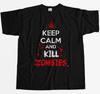 Keep Calm & Kill Zombies Blood Splatters Apocalypse Mens T-Shirt
