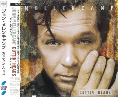 CD JOHN COUGAR MELLENCAMP - Cuttin' Heads SRCS2532 Sony Records In 2001 Japan ObiRock Used