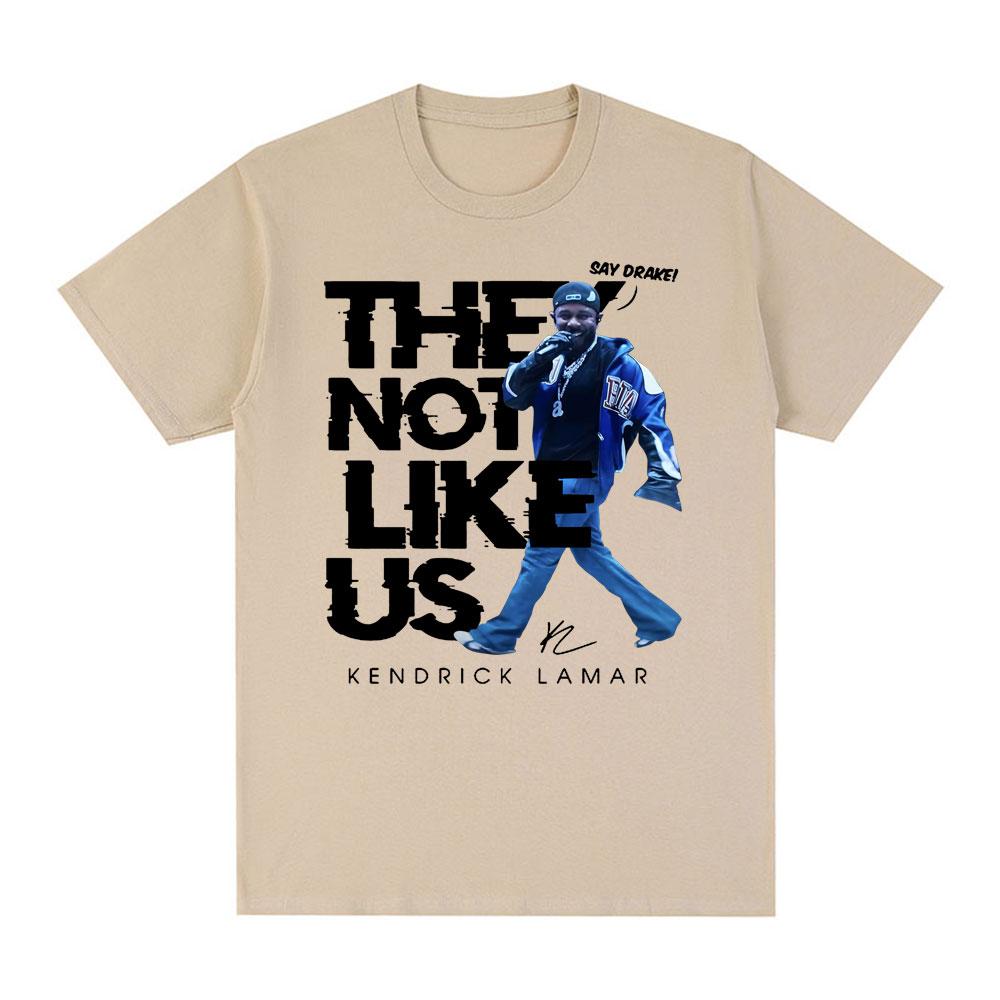 Kendrick Lamar Sag Drake Sie mögen uns nicht T-Shirts Männer Frauen Hohe Qualität Mode Hip Hop Sommer T-Shirt 100% Baumwolle T-Shirts