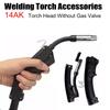 Sett Sveisetilbehør MIG MAG Sveisepistolhode Uten Ventil Sveisepistol for 14AK MB14AK Montering
