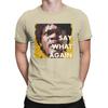 Magliette da uomo Pulp Fiction Say What Again Cotone Puro Abbigliamento Divertente Manica Corta Girocollo T-Shirt Maglietta da Adulto