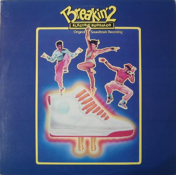 12inch Record VARIOUS Breakin 2 Electric Boogaloo Or 8236961Y1 Polydor 1984 US Rap HipHopRB Used