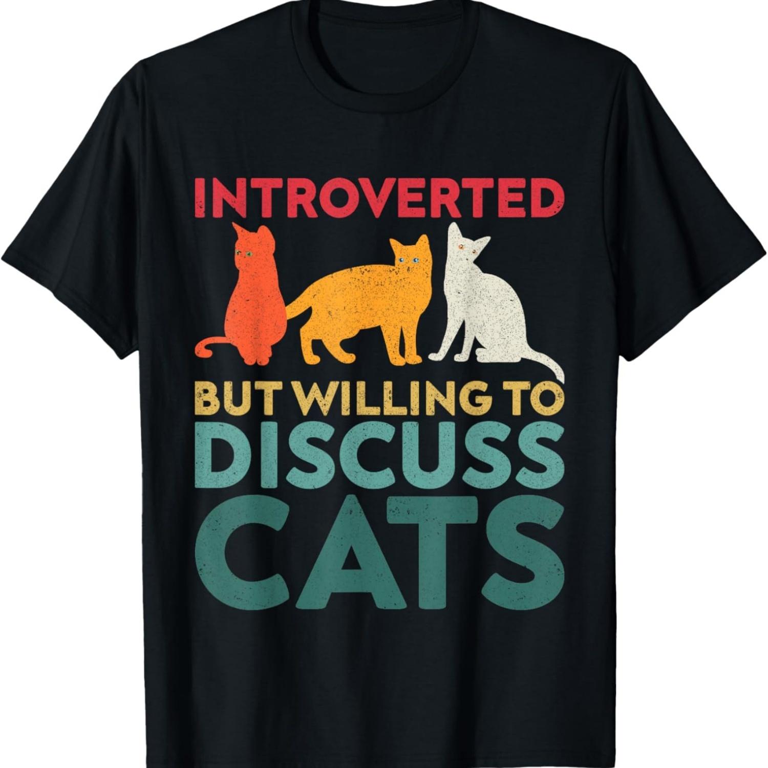 Introverted But Willing To Discuss Cats Vintage Cat Lover Men Women T-Shirt S чёрный