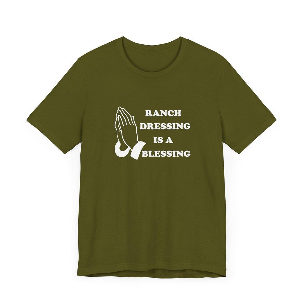 Funny Midwest T-Shirt, Ranch Dressing Is A Blessing, Ranch on Pizza, Unisex Tee, Salad Lover Gift, Holy Shirt, Witty Top, Ranch Gift, Funny
