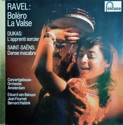 LP Record MAURICE RAVEL, PAUL DUKAS, CAMILLE  - Ravel: Boléro, La Valse / Dukas: L' 6530017 Fontana Netherland Classical Used