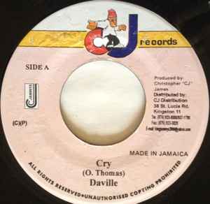 7inch Record DAVILLE - Cry NONE CJ Records Jamaica Reggae, Ska & Dub Used