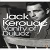 Vanity of Duluoz by Jack Kerouac Paperback Book 9780141198217