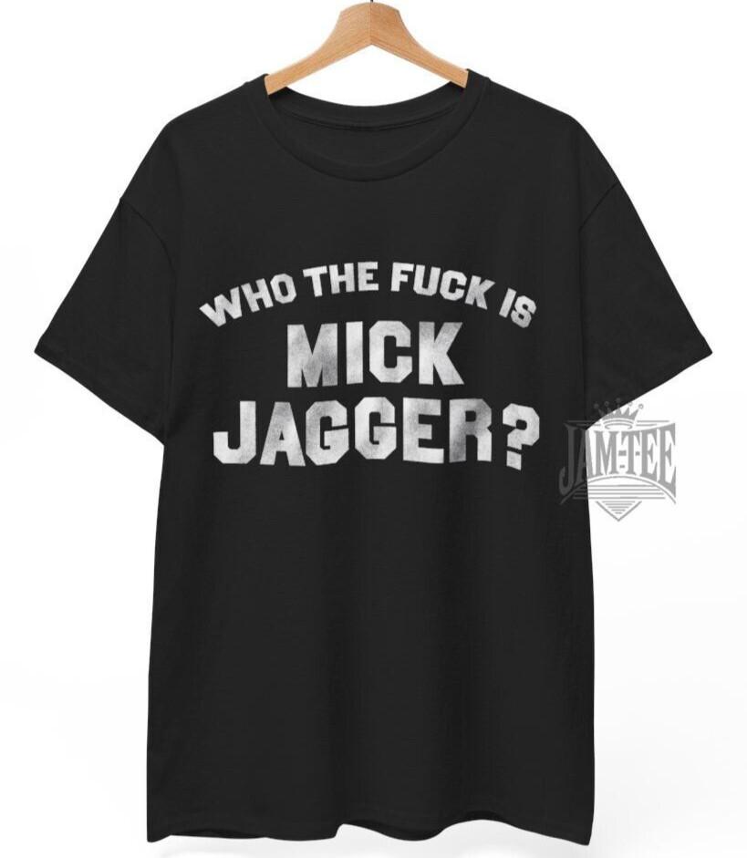 

Who the f is Mick Jagger T Shirt, As worn by Keith Richards 1975 Unisex Tee L
