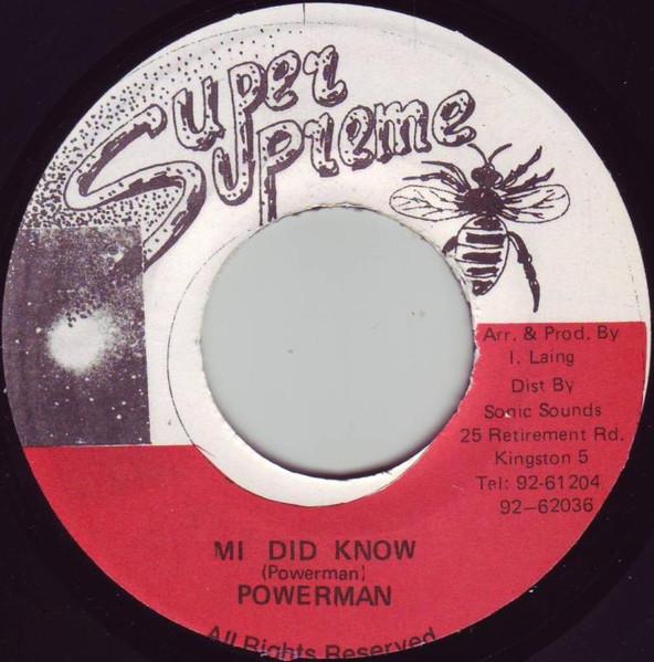 

7inch Record POWERMAN Mi Did Know NONE Super Supreme Jamaica Reggae Ska Dub Used