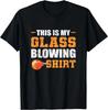 Glassblower_ This Is My Glass Blowing Tee Gift Unisex T-Shirt