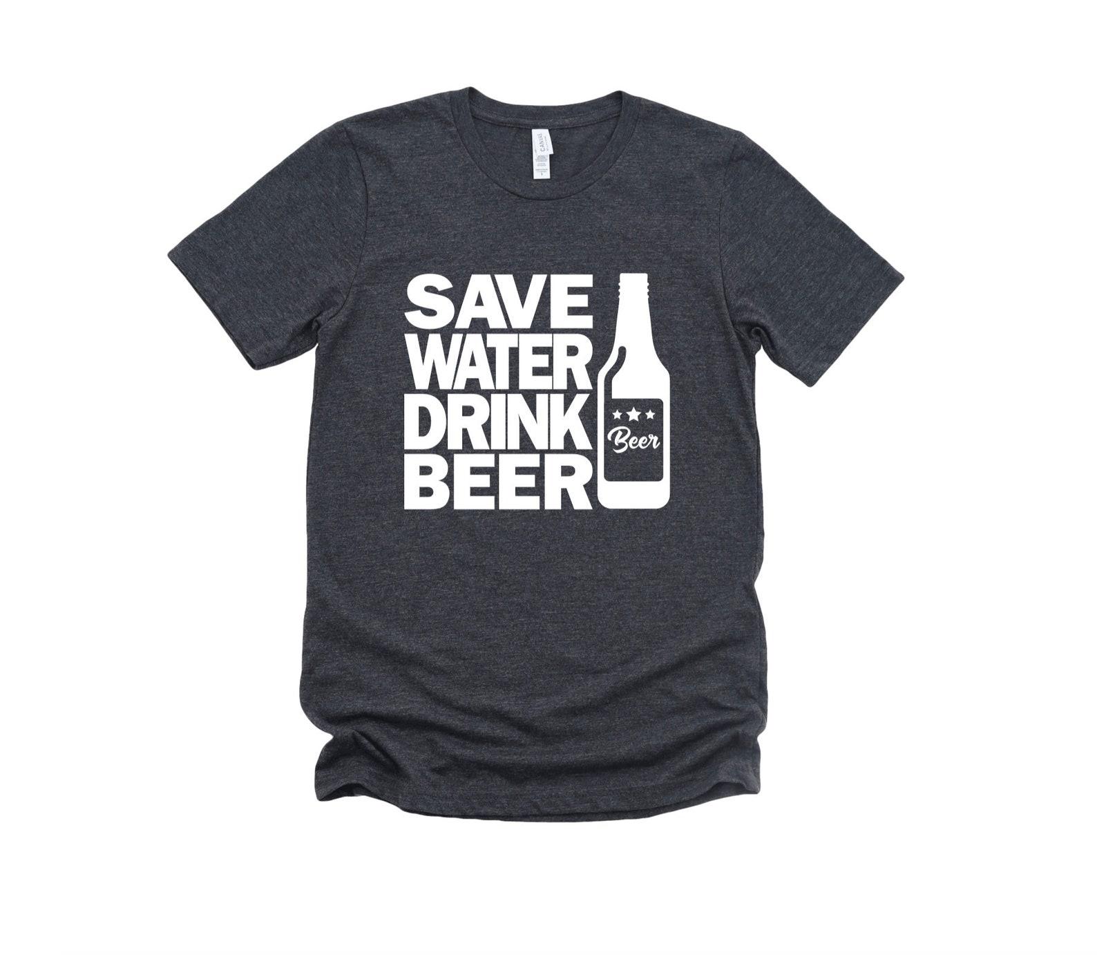Save Water Drink Beer Unisex Graphic Tee 3XL