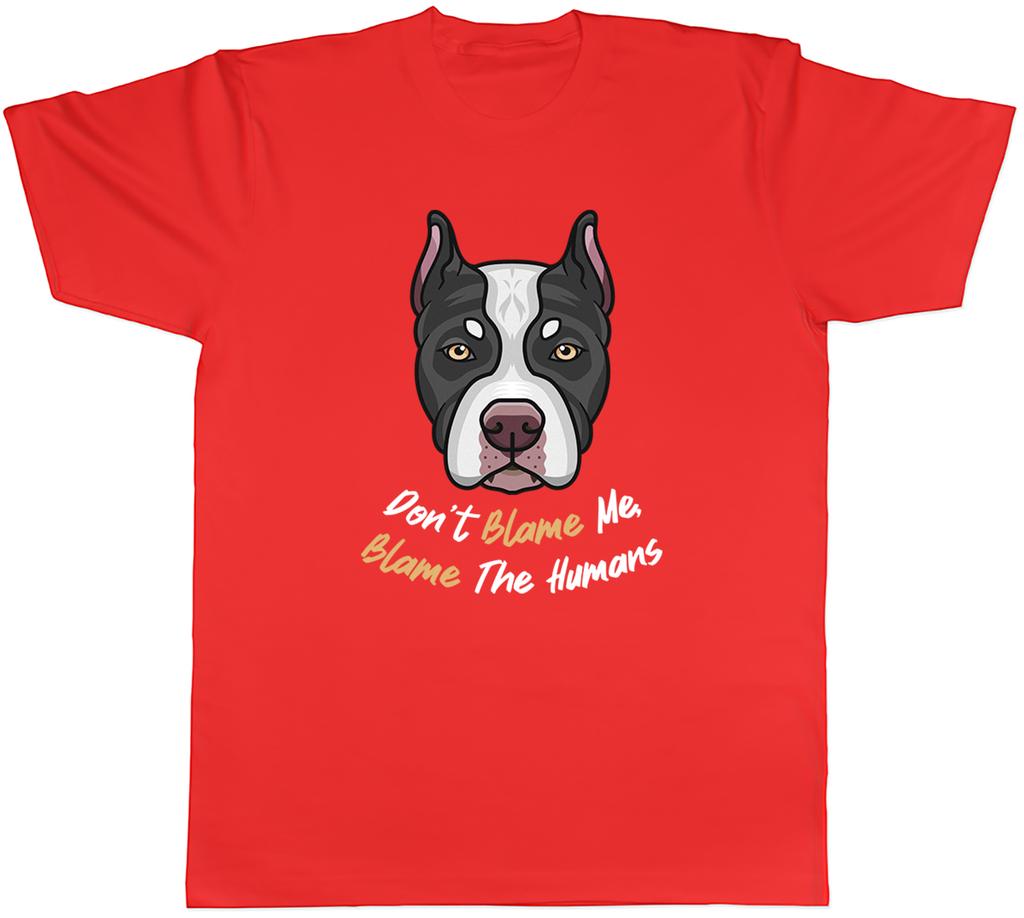 Bully XL Pitbull Unisexs TShirt Dont Blame Me Blame the HuUnisexs Tee Gift