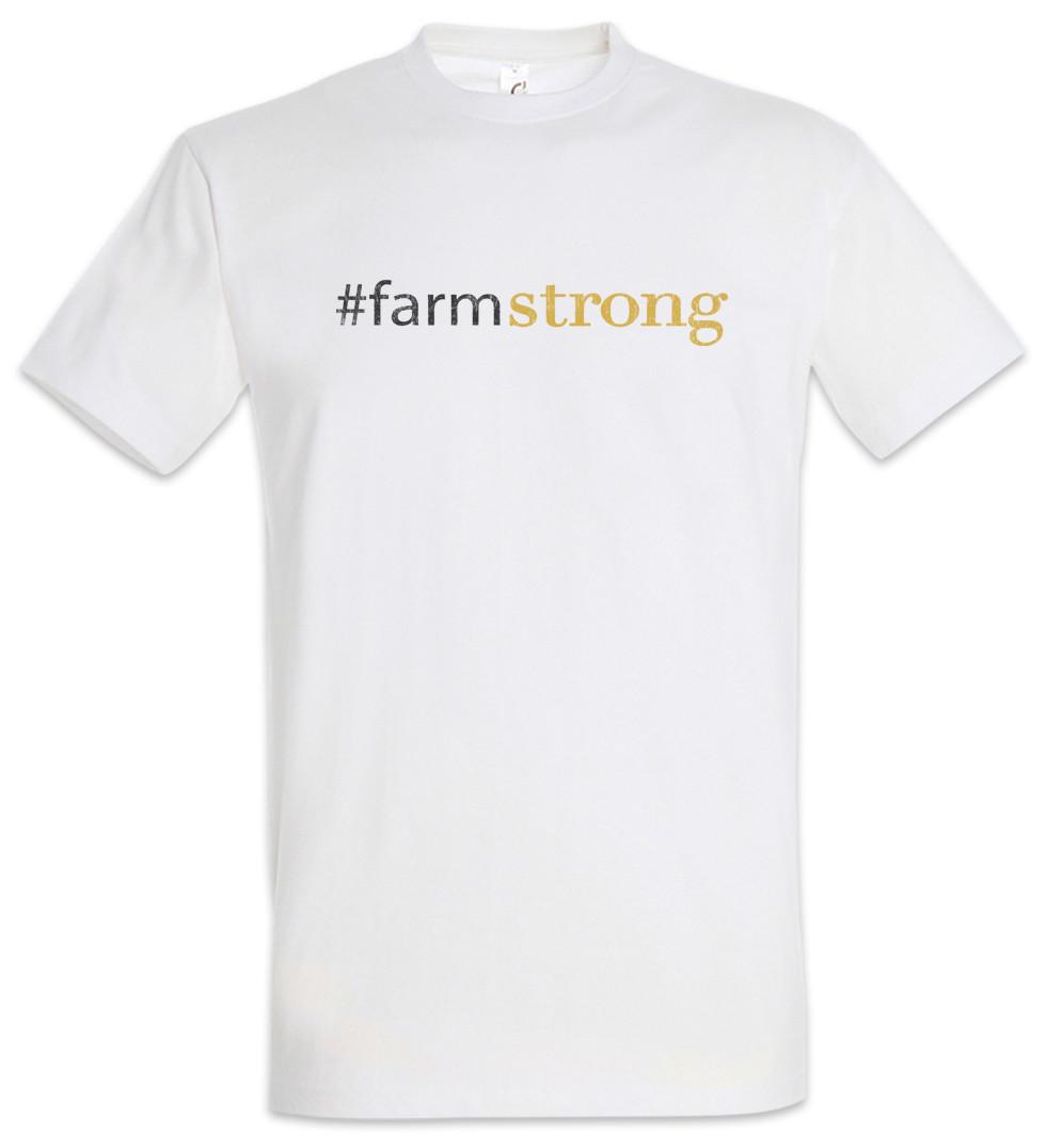#farmstrong T-Shirt Modern Phil Farm Farmer Family Fun Cameron Strong Tucker S