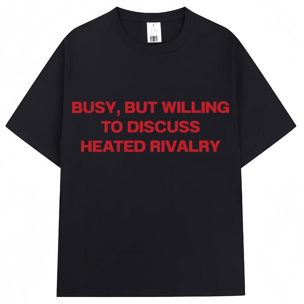 Heated Rivalry Heated All The Time Graphic T Shirts Men Women Fashion Popular Tshirt Cozy Cotton Oversized Casual Short Sleeve