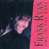 7inch Record FRANK RYAN  Fire In The Dark 1C006147431 EMI Electrola 1989 Germany Pop Used
