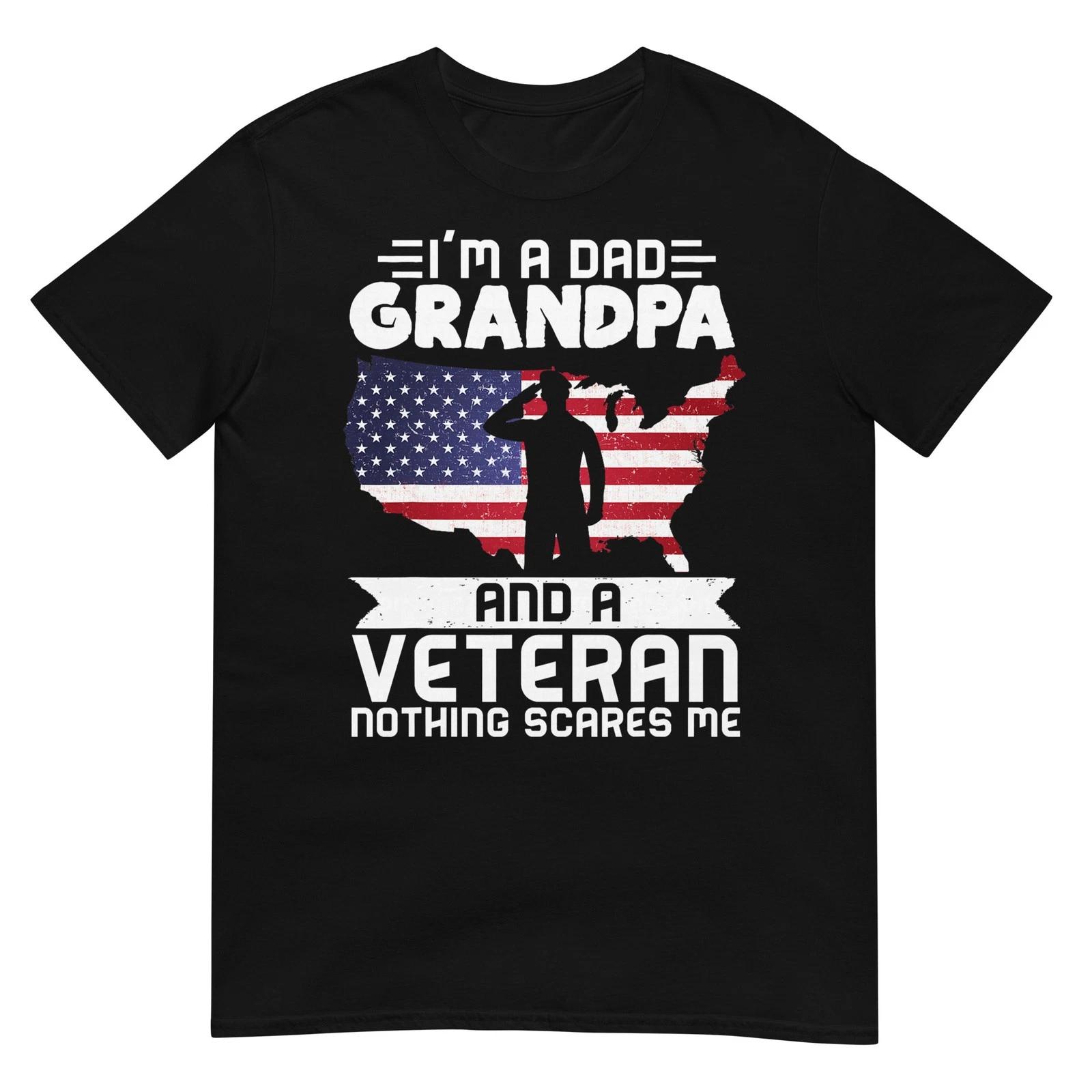Dad Grandpa Veteran Nothing Scares Patriotic Veterans Day T-Shirt M