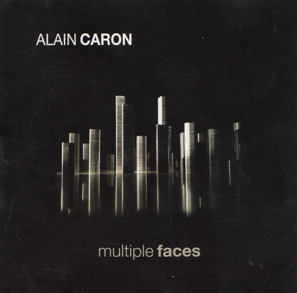 

CD CARON, ALAIN - Multiple Faces NORCD4253 Norac Records 2013 Canada Jazz Used