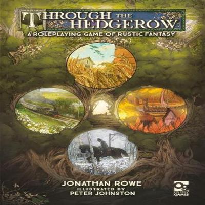 Through the Hedgerow by Jonathan Rowe Hardback Book 9781472856104