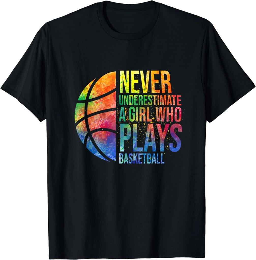 Hoops Girls Never Underestimate A Girl Who Plays Basketball Gift Unisex T-Shirt