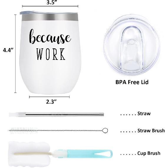 Qtencas Coworker Gifts, 4 Pack because WORK Stainless Steel Wine Tumbler, Christmas Gifts for Coworkers Office Staff Employees, Funny Office Gifts