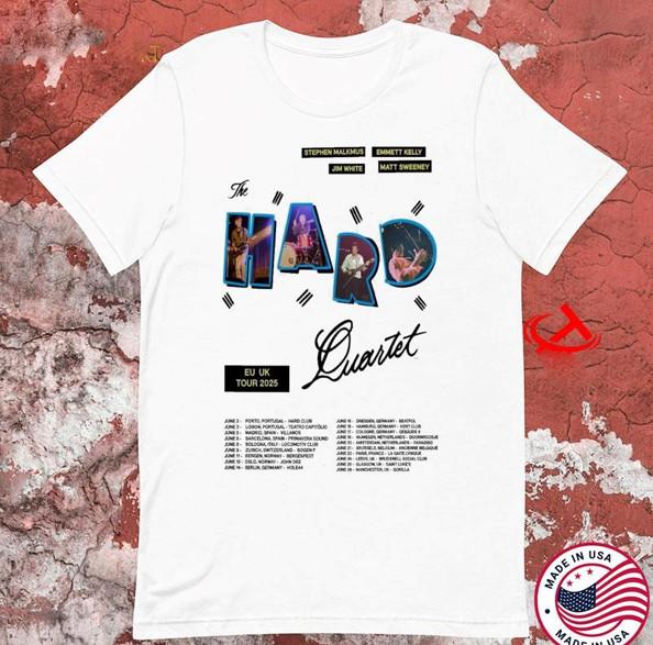 The Hard Quartet EU UK Tour 2025 T Shirts WHITE MEN KN484 Unisex T-Shirt M