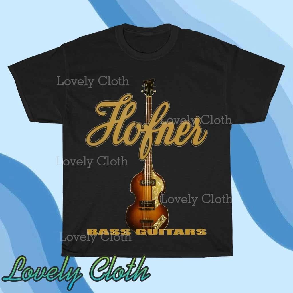 Hofner Guitar Logo TEE T-Shirt Funny American Size S to 5XL T-Shirt 3XL