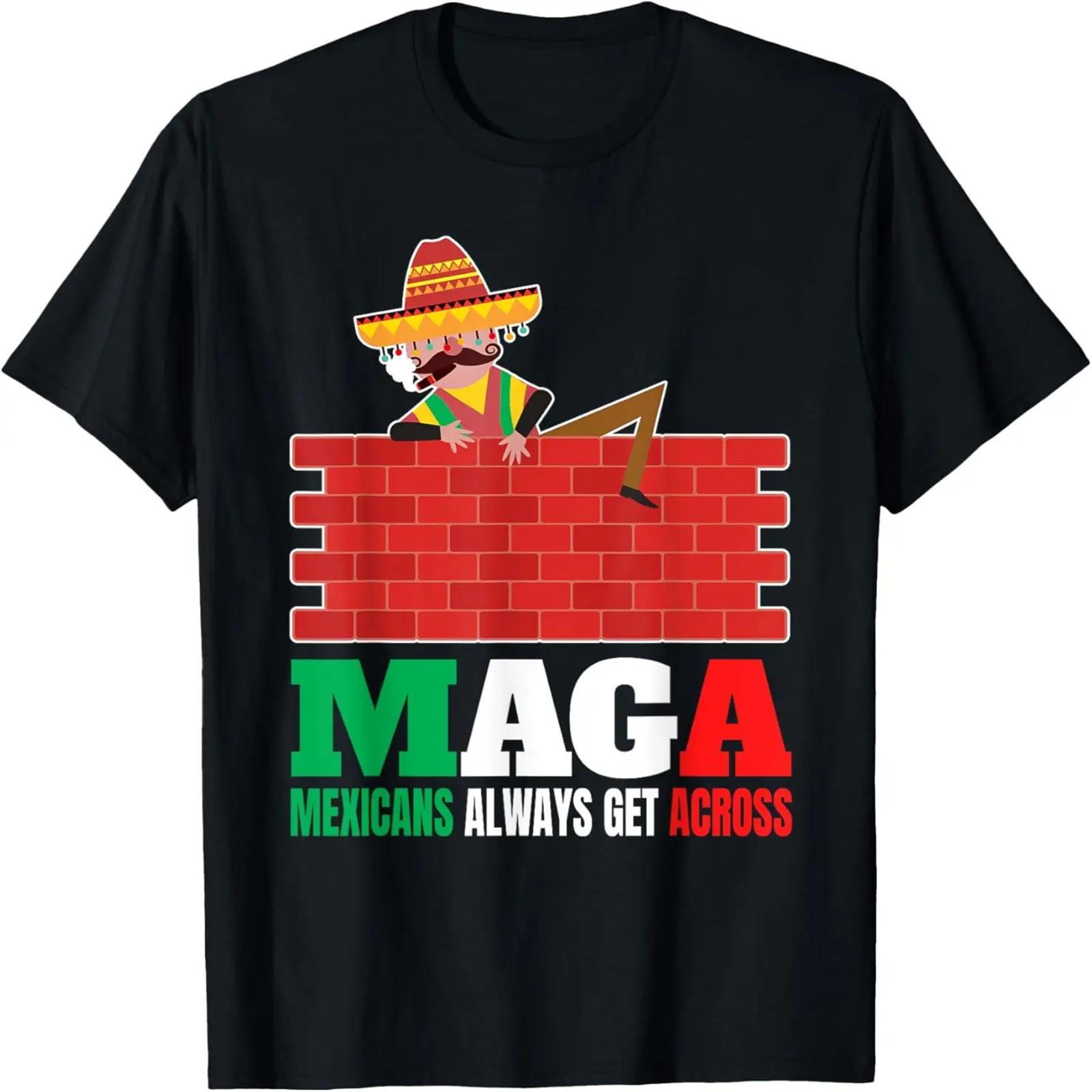 

Mexicans Always Get Across Anti Funny Men Mexico Pride T-Shirt XXXXXL чорний