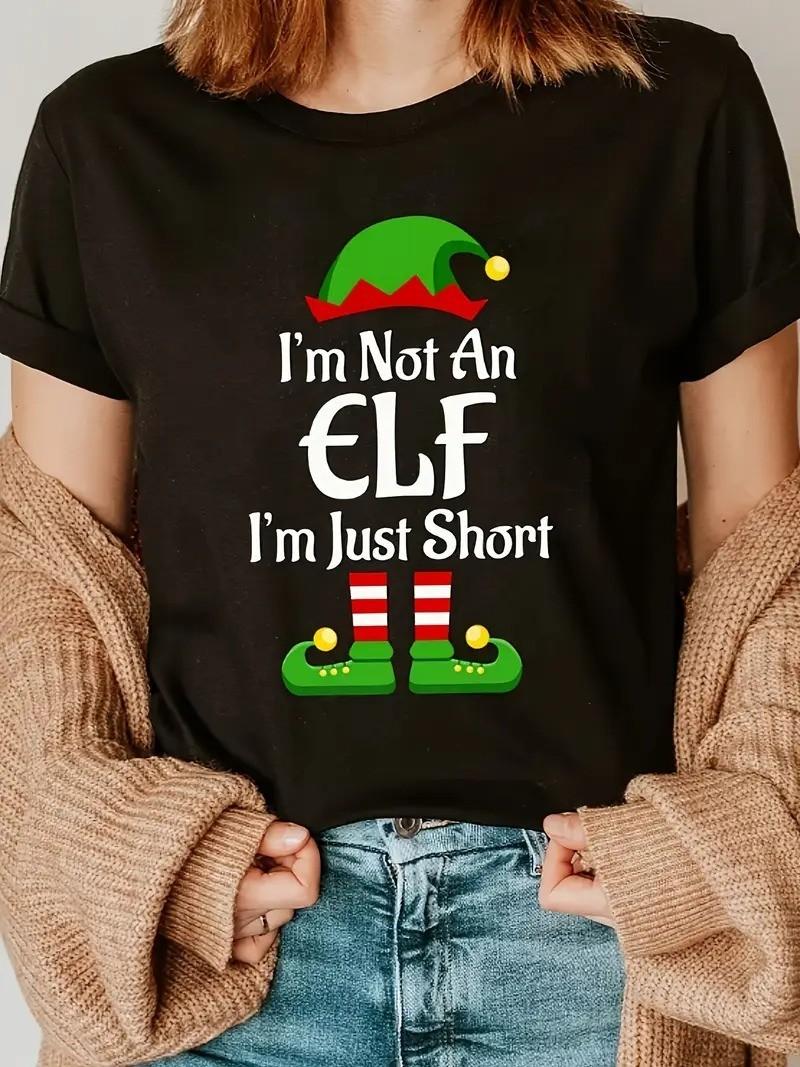 I m Not an Elf, I m Just Short Funny Holiday Tee Shirt S-5XL Q4115 S