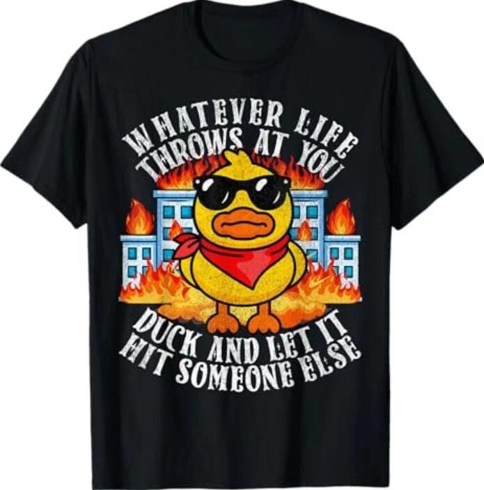 Sarcastic Funny Duck Shirt Funny Joke Quote Humor Duck Meme T-Shirt 2XL