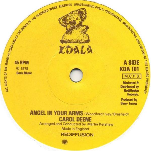 

7-дюймовая пластинка CAROL DEENE Angel In Your Arms KOA101 Koala 1979 UK Pop Б/у