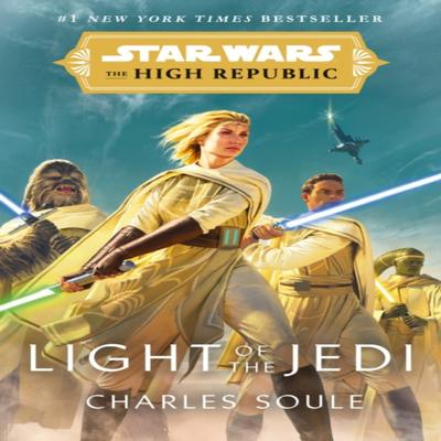 Star Wars Light of the Jedi The High Republic by Charles Soule Paperback Book 9781529101461