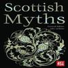 Scottish Myths Paperback Book 9781839641701
