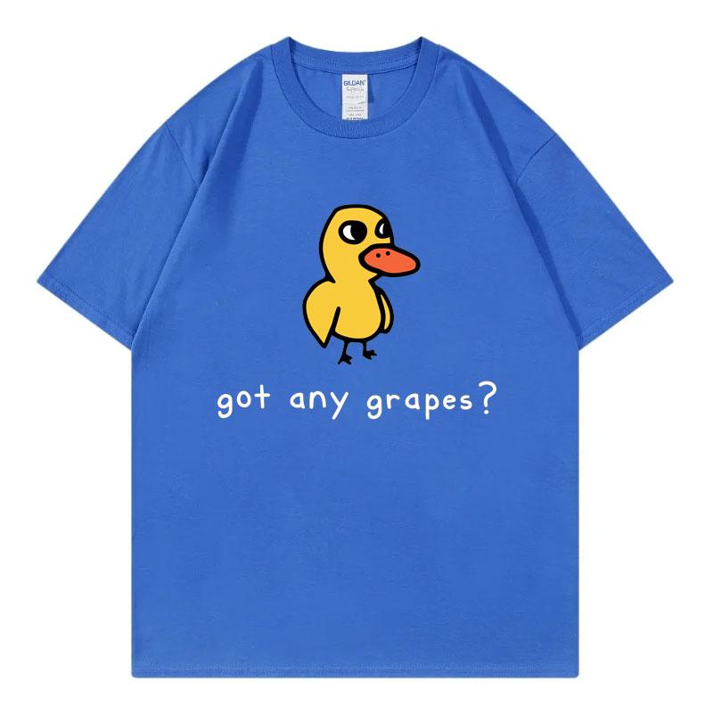 Got Any Grapes Funny Duck Meme Tshirts Unisex Unisex Clothing Fashion Cartoon T Shirts Summer Casual Cotton Short Sleeve Tshirt