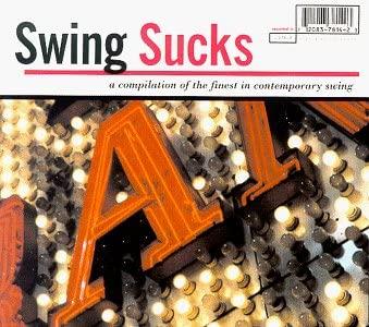 

CD VARIOUS - Swing Sucks L37814 Non Japan Music Others Used
