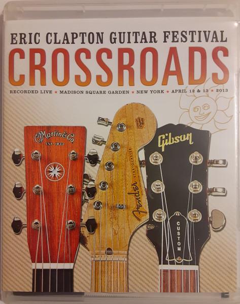DVD ЭРИК КЛЭПТОН Crossroads Guitar Festival 2013 R2537930 Rhino 2013 Канада Рок Б/у