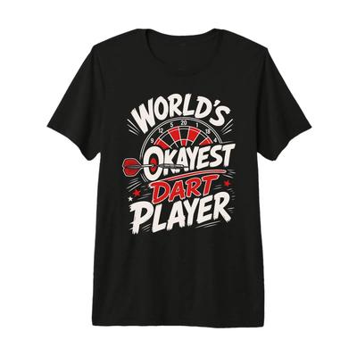 Dart Spieler Worlds Okayest Player Lustiges Darts Premium T Shirt Vintage Washed Graphic Unisex Slightly Soft Homme Streetwear