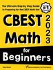 Libro CBEST Math for Beginners : The Ultimate Step by Step Guide To Preparing for the CBEST Math Test