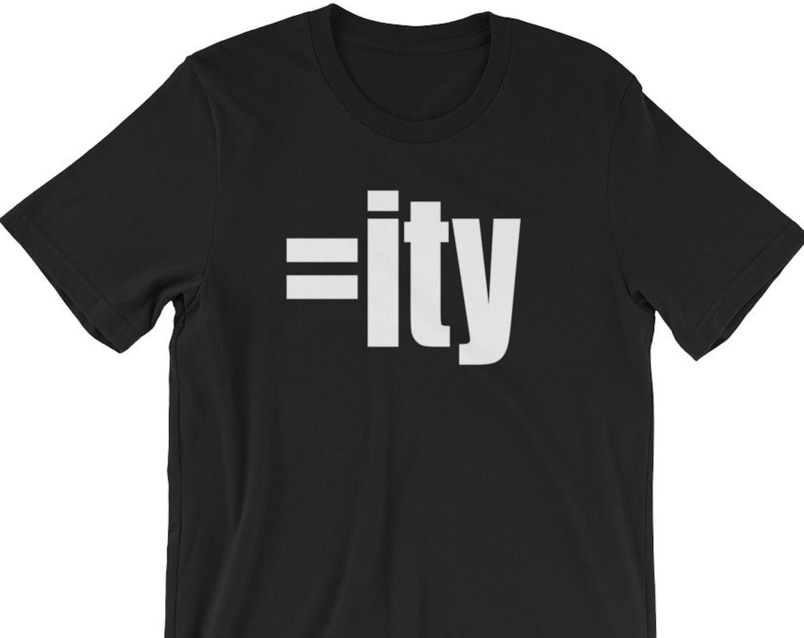 Equality Shirt, Equal Shirt, Equal Rights Shirt, 100% Cotton Unisex XL