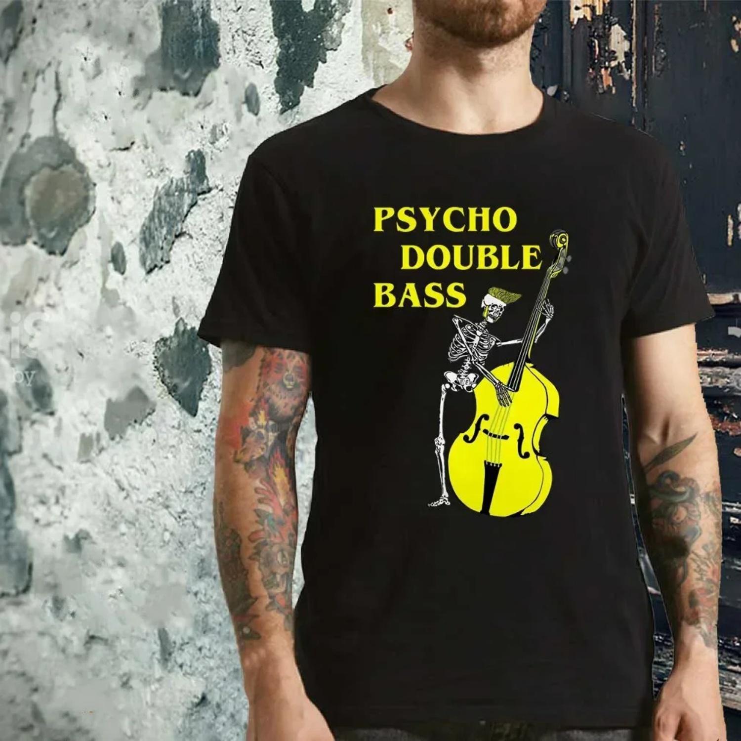 

Funny Psycho Double Bass Skeleton with Violin T-Shirt 100% Cotton O-Neck Summer Short Sleeve Casual Mens T-shirt Size S-3XL XXXXXL