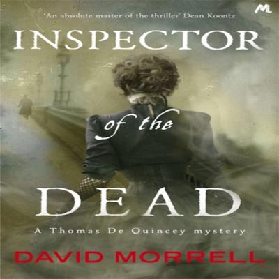 Inspector of the Dead by David Morrell Paperback Book 9781444781380