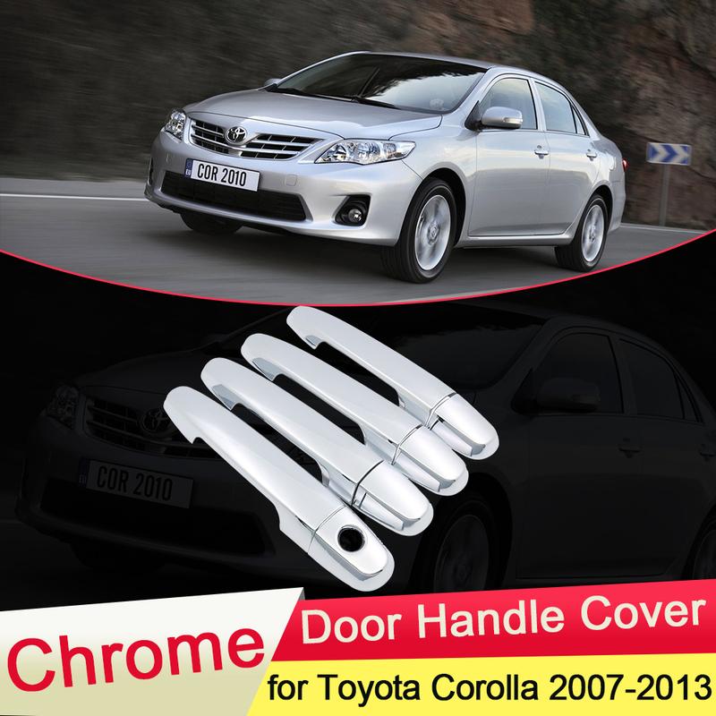 For Toyota Corolla Axio Altis Fielder Auris E140 E150 2007~2013 Chrome Door Handle Cover Trim Catch Cap Car Styling Accessories