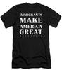 Einwanderer machen Amerika groß T-Shirt