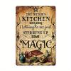 1pc Vintage Witch's Kitchen Metal Wall Decor - "The Witch's Kitchen Move Along Nothing to See Just Stirring Up Some Magic"