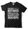Ruhestand Opa Hemd Großvater Ruhestand T-Shirt Lustiges Shirt für Opa T