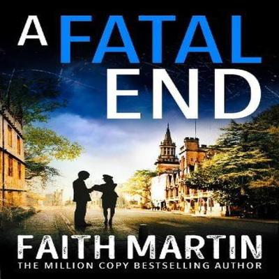 A Fatal End by Faith Martin Paperback Book 9780008410551