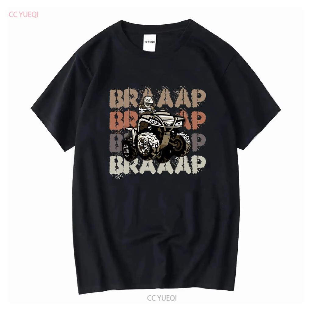 Quad ATV T Shirt Braaap 4 Wheeler Mud Riding Bike Wheeling Long or Short Sleeves Vintage Washed Stylish Unisex Comfortable