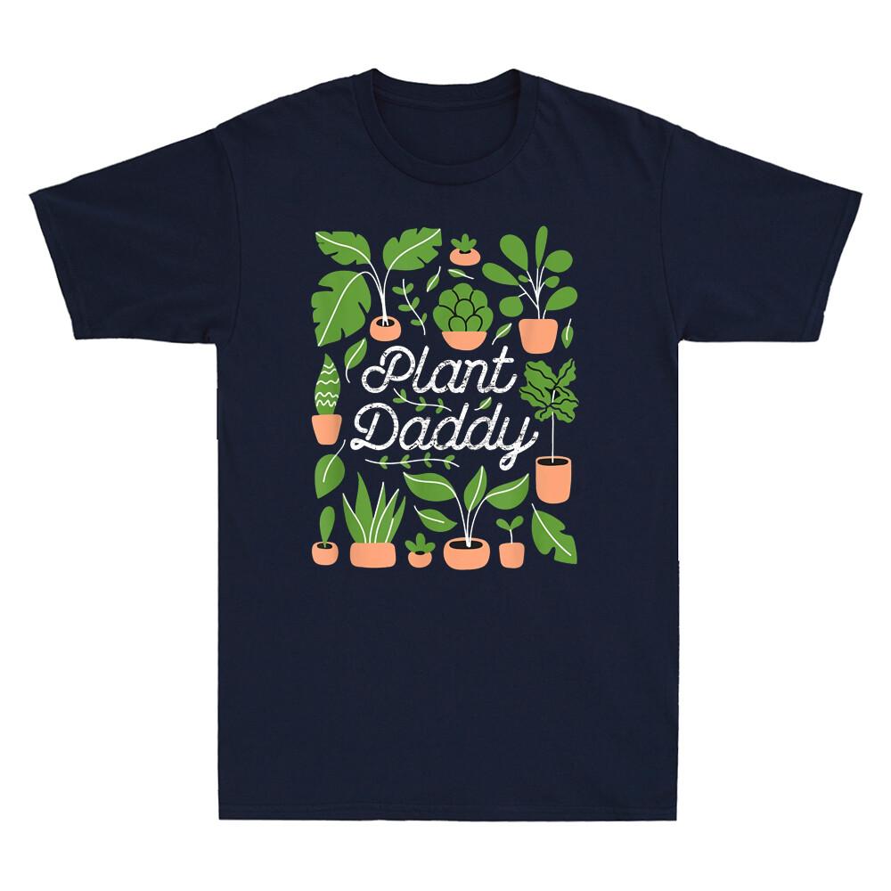 Plant Daddy Tshirt Funny Dad Father Gardener Plant Lover Gift Retro Unisexs Shirt