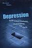 The Depression : Self-Consciousness, Pretending, and Guilt Book